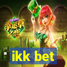 ikk bet