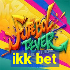 ikk bet