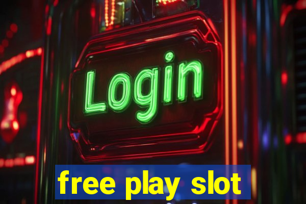 free play slot