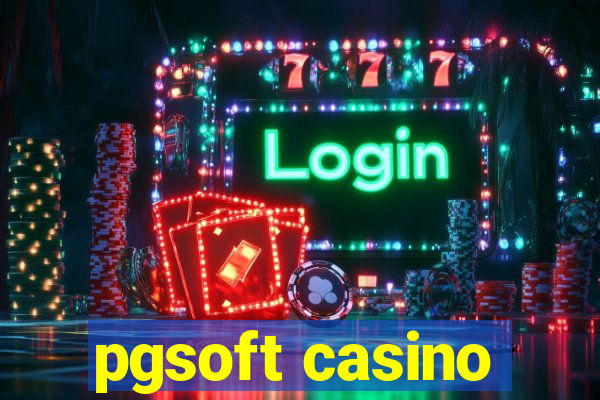 pgsoft casino