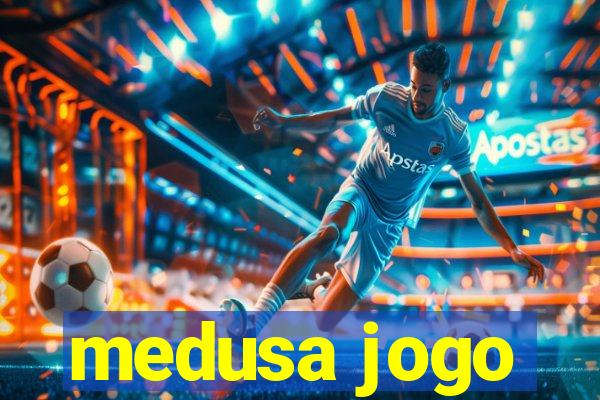 medusa jogo