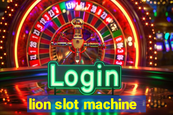 lion slot machine