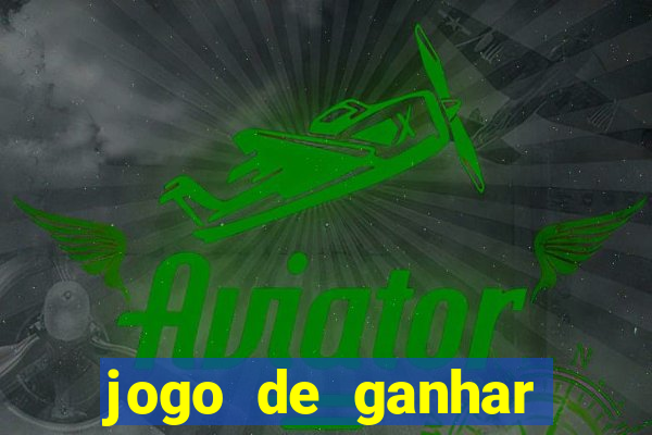 jogo de ganhar dinheiro jogo de ganhar dinheiro