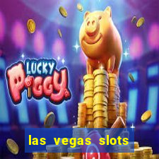 las vegas slots games free online