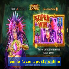 como fazer aposta online