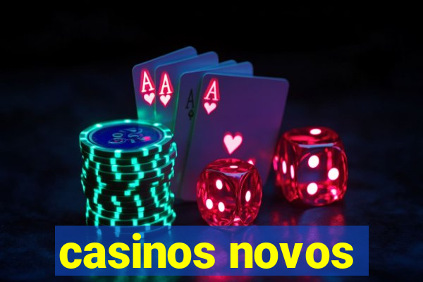 casinos novos