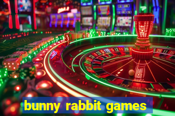 bunny rabbit games