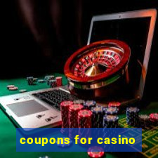 coupons for casino