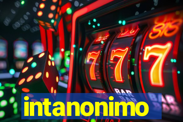 intanonimo