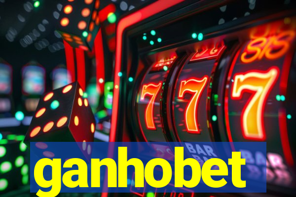 ganhobet