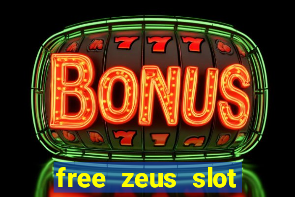 free zeus slot machine game