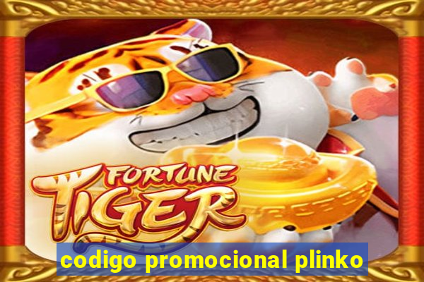 codigo promocional plinko