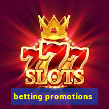 betting promotions