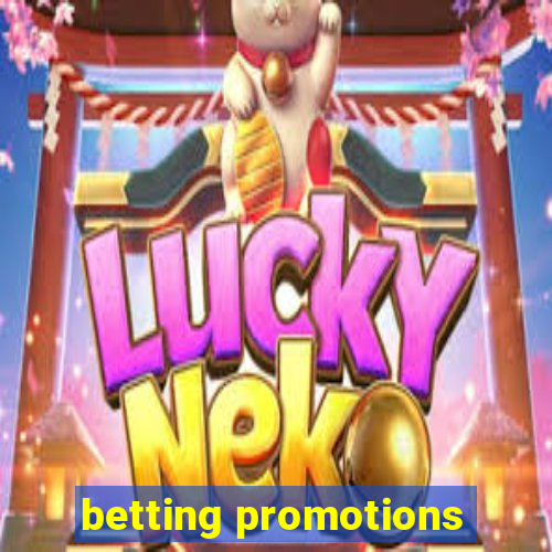 betting promotions