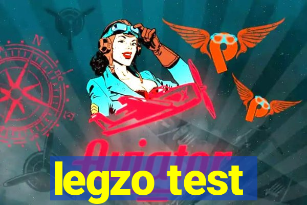 legzo test