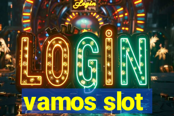 vamos slot