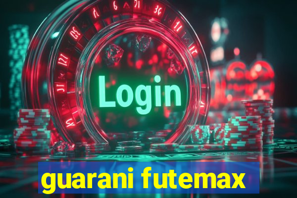 guarani futemax