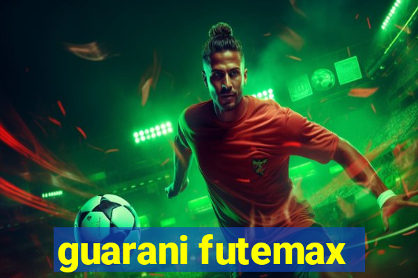 guarani futemax