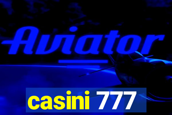 casini 777