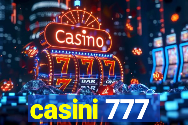 casini 777