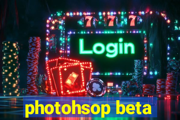 photohsop beta