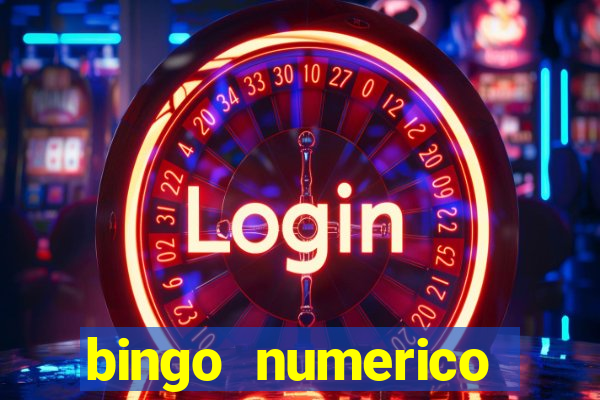 bingo numerico educa??o infantil