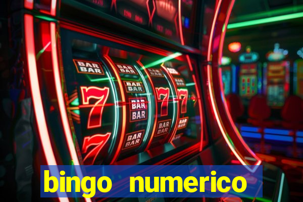 bingo numerico educa??o infantil