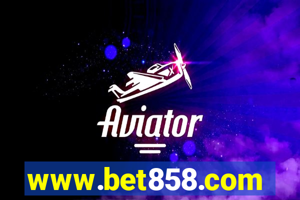 www.bet858.com