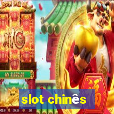 slot chinês