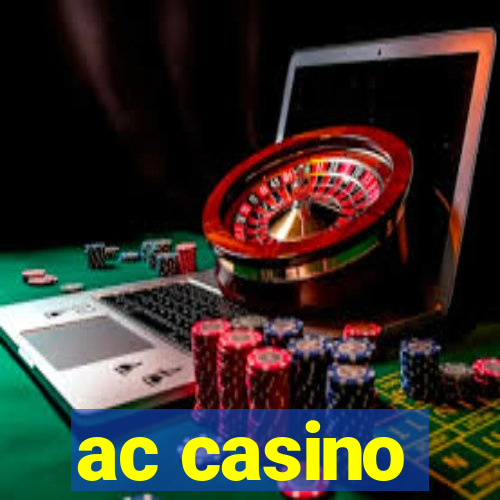 ac casino