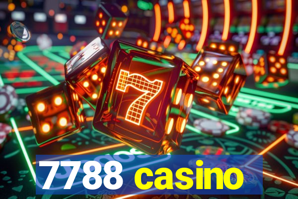 7788 casino