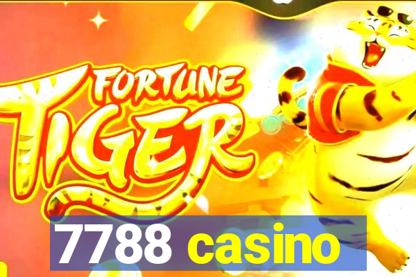 7788 casino