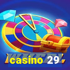 casino 29