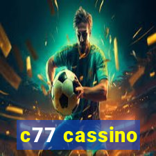 c77 cassino