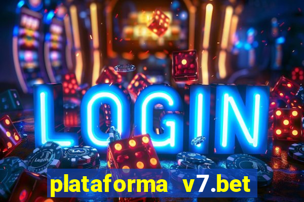 plataforma v7.bet paga mesmo