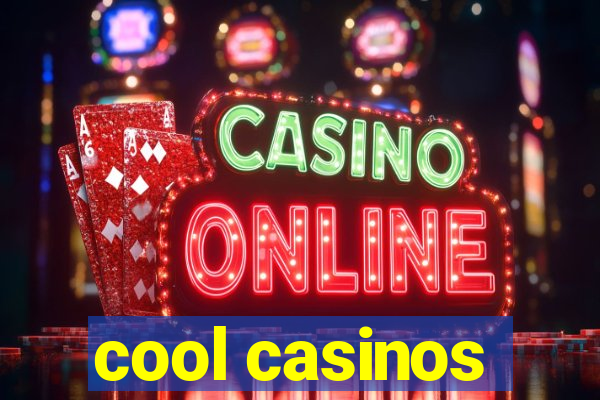 cool casinos