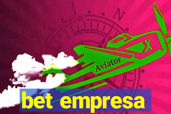 bet empresa