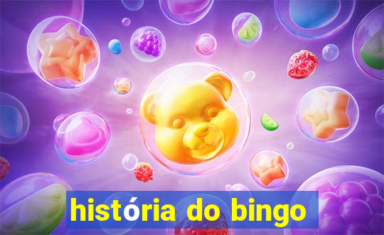 história do bingo