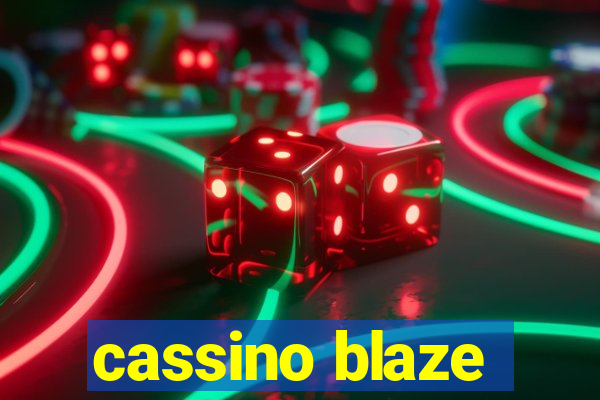 cassino blaze