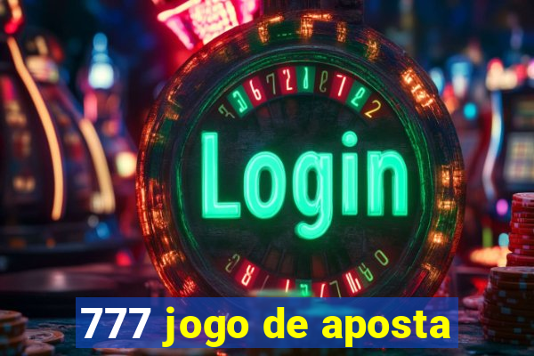 777 jogo de aposta