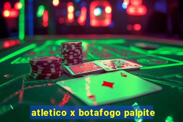 atletico x botafogo palpite