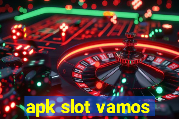 apk slot vamos