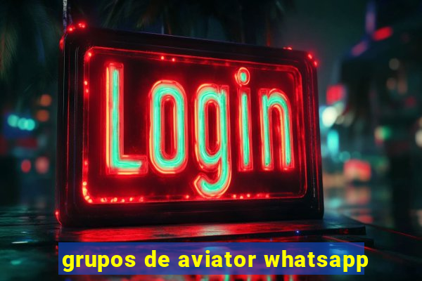 grupos de aviator whatsapp