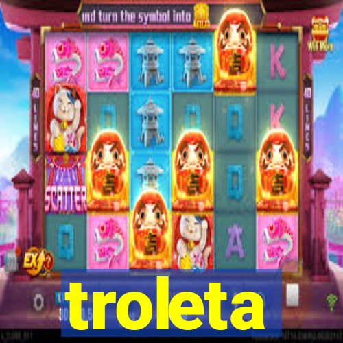 troleta