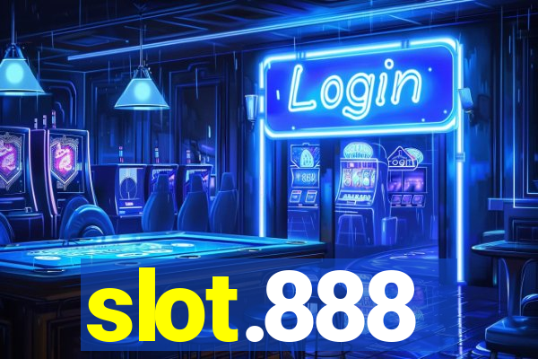 slot.888