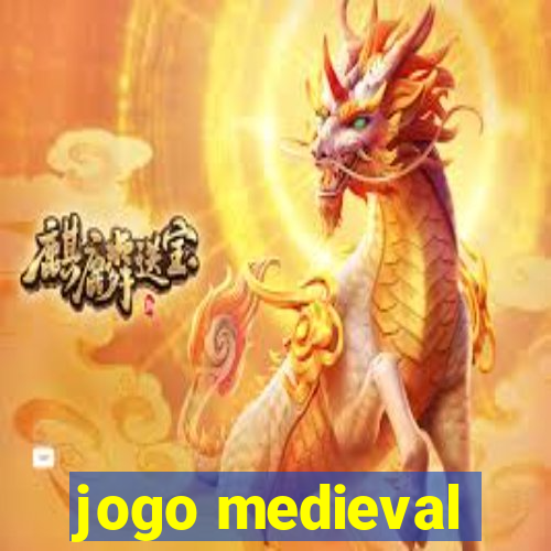 jogo medieval