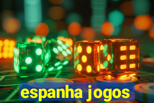 espanha jogos