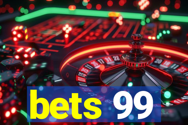 bets 99