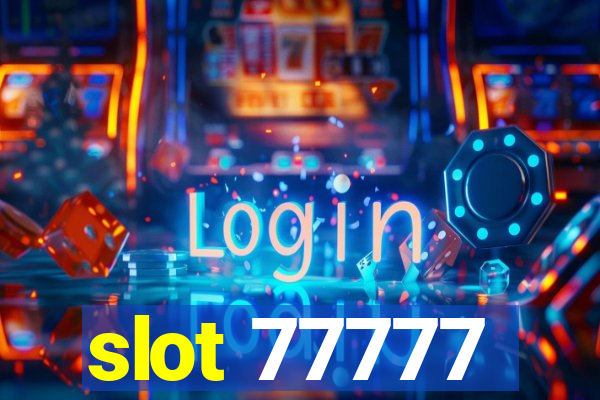 slot 77777