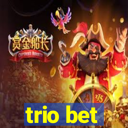 trio bet